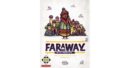 Faraway – Περα Μακρια…