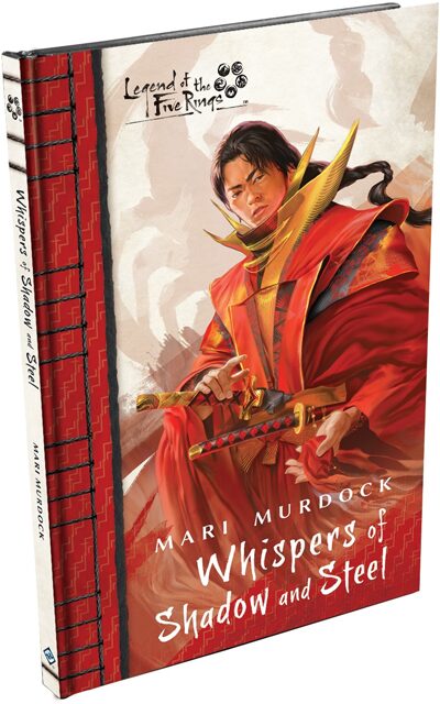 Legend of the Five Rings Novel: Whispers of Shadow and Steel