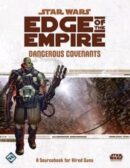 Star Wars: Edge of the Empire Dangerous Covenants