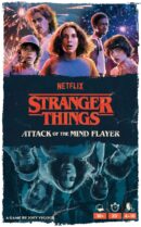Stranger Things - Attack of the Mind Flayer