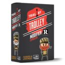 Trial by Trolley: R Rated Modifier Expansion
