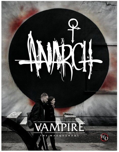 Vampire: The Masquerade Anarch 5th Edition